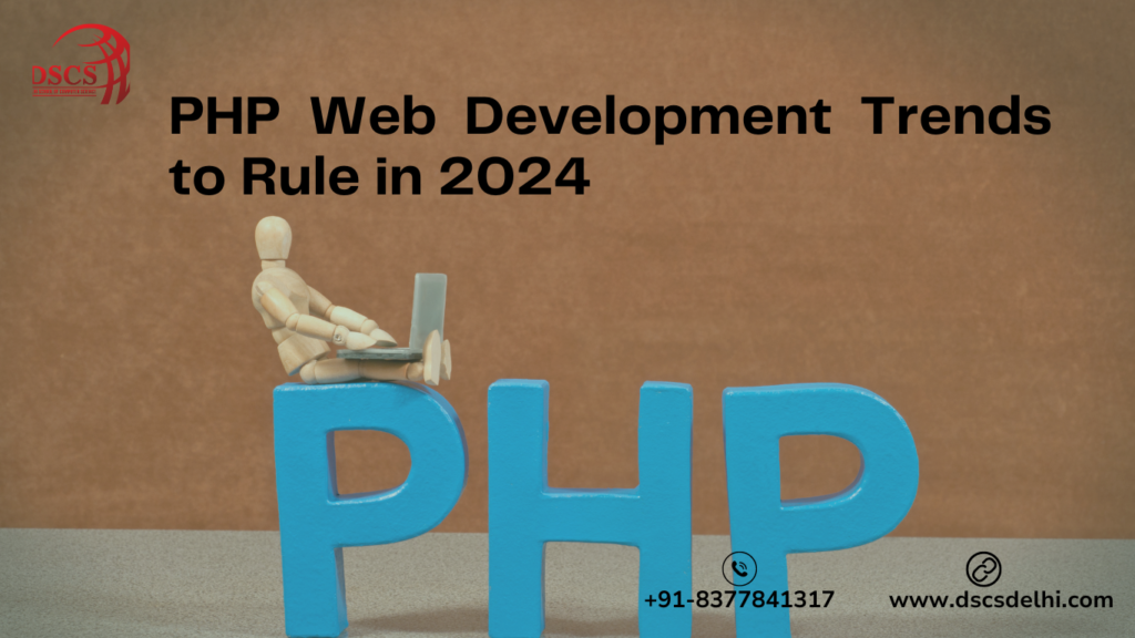 PHP Web Development Trends to Rule in 2024