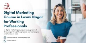 Digital Marketing Course in laxmi nagar