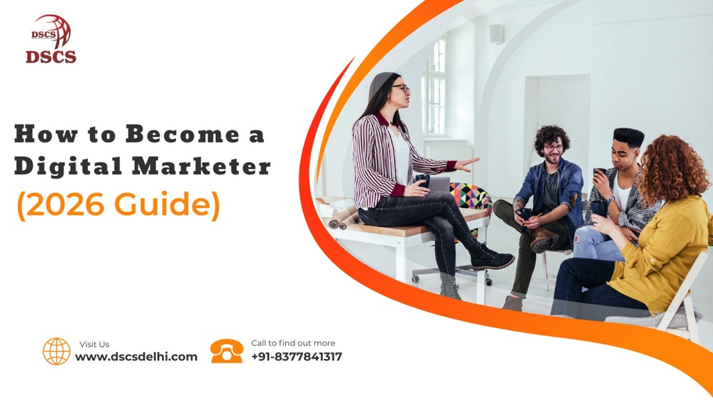 How to Become a Digital Marketer (2026 Guide)